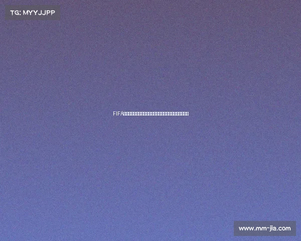 FIFA世界杯电竞版全面解析虚拟绿茵竞技新时代发展趋势与未来 FIFA世界杯电竞版全面解析虚拟绿茵竞技新时代发展趋势与未来